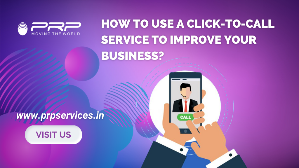 Click to Call Service to improve your business