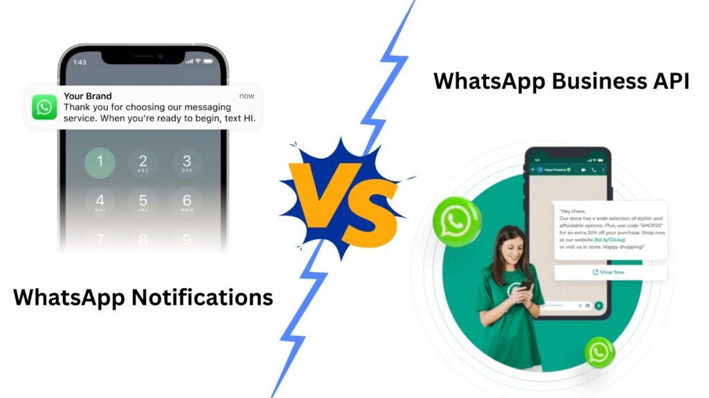 whatsapp notification vs whatsapp business api