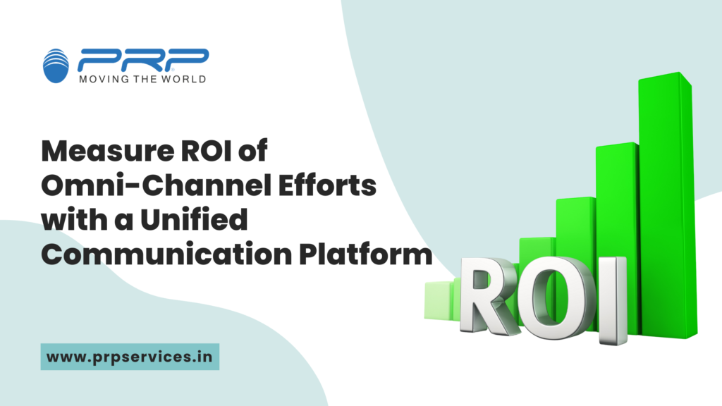 Measure ROI of Omni-Channel