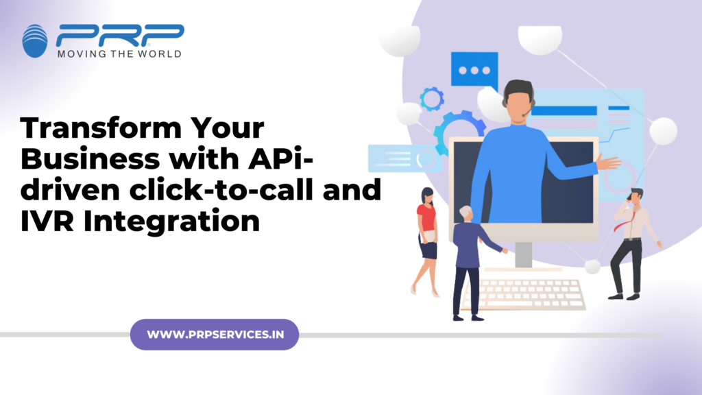 API-Driven Click-to-Call and IVR Integration