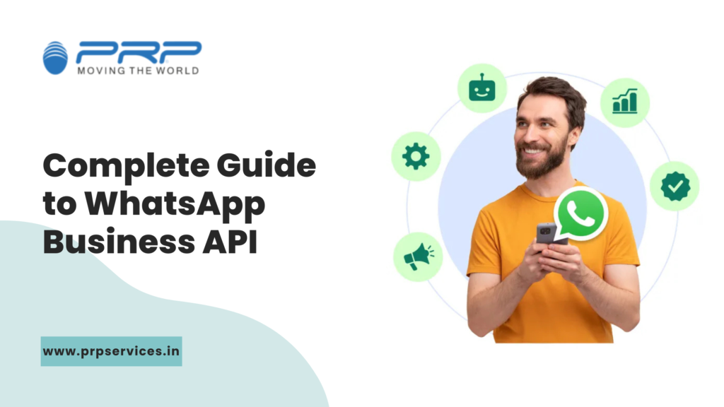 Complete Guide to WhatsApp Business API