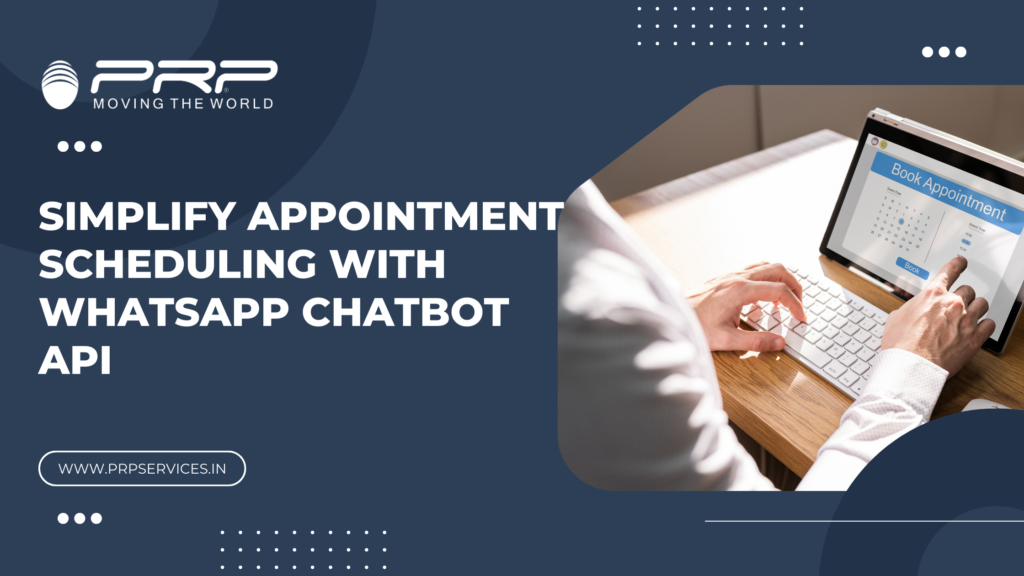 Simplify Appointment Scheduling with WhatsApp Chatbot API