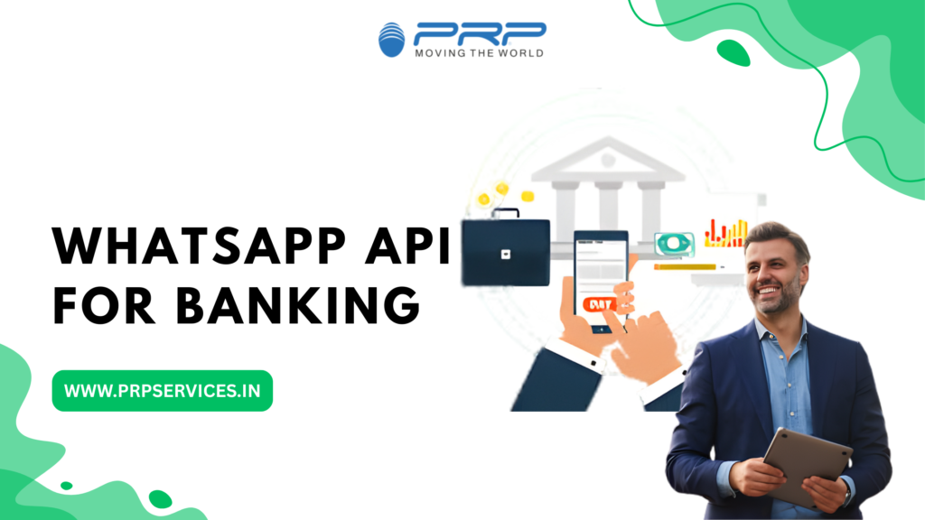 WhatsApp API For Banking