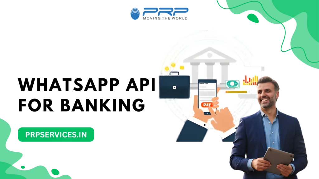 WhatsApp API For Banking