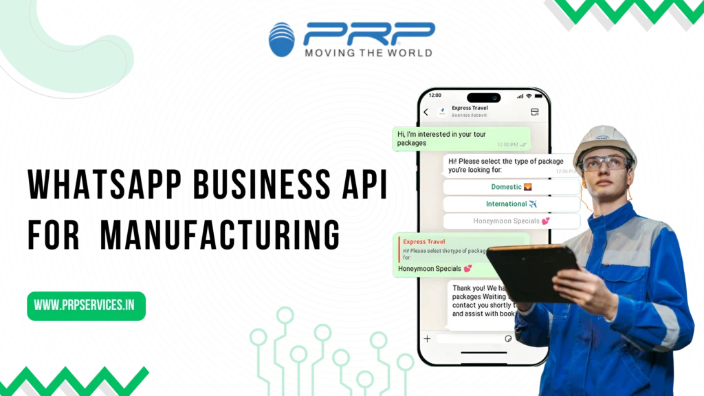 WhatsApp Business API For Manufacturing