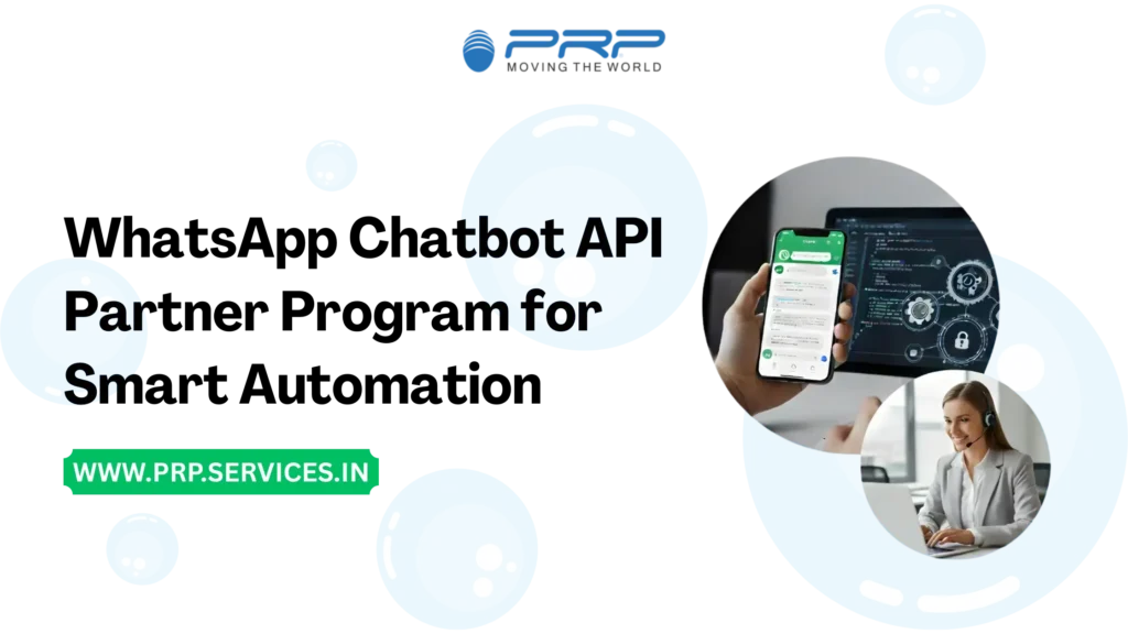 WhatsApp Chatbot API Partner Program for Smart Automation