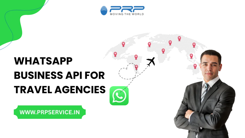 WhatsApp Business API for Travel Agencies