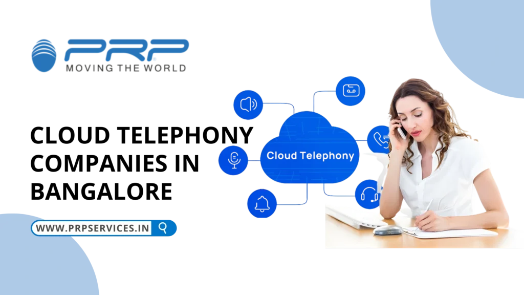 Cloud Telephony Companies in Bangalore