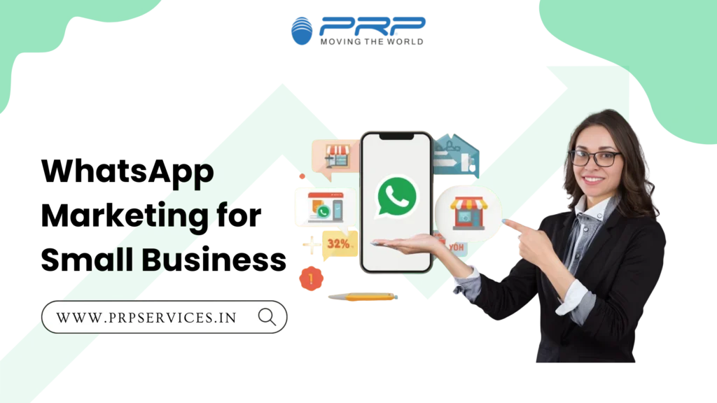 WhatsApp Marketing for Small Business