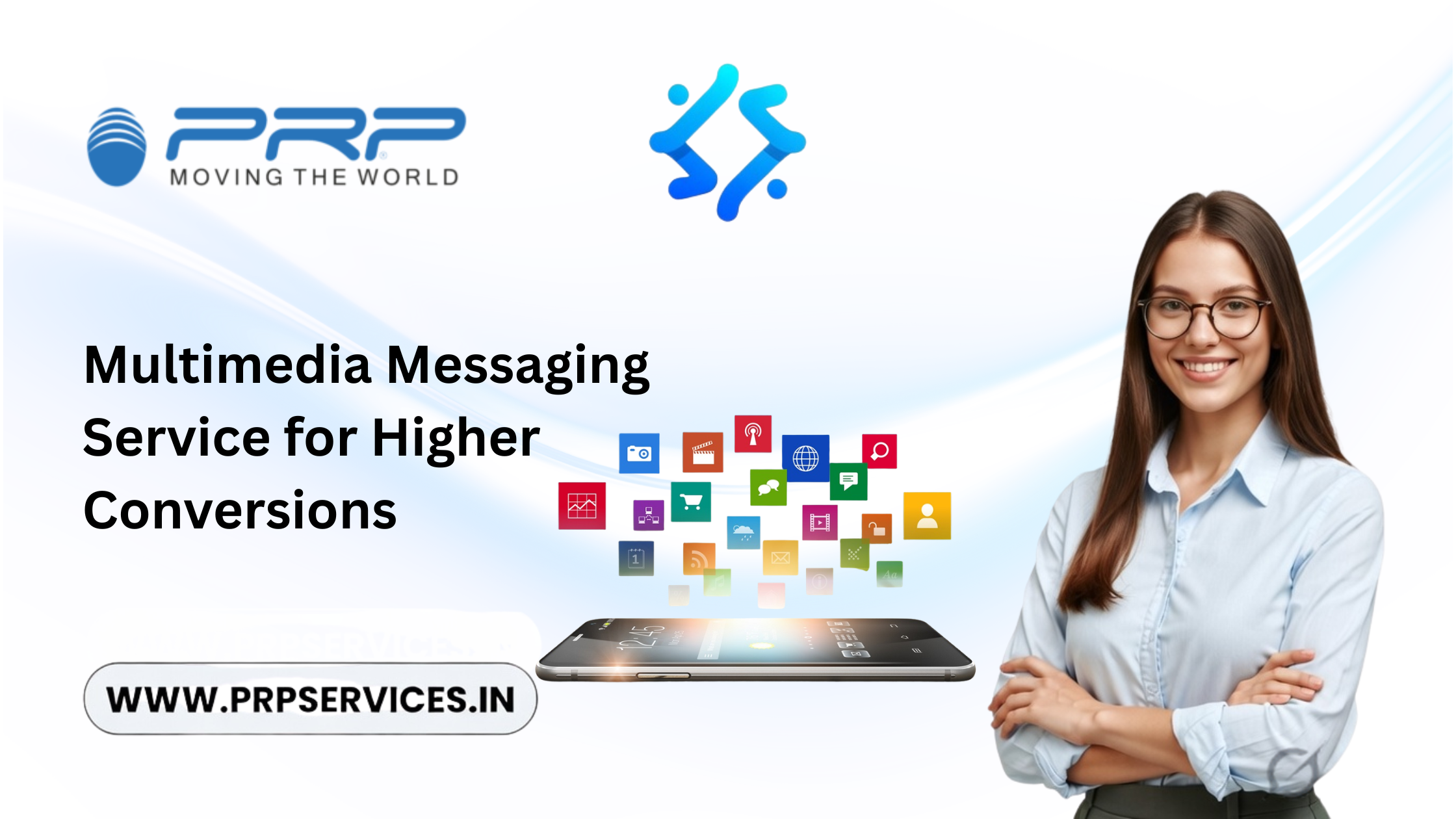 Multimedia Messaging Service for Higher Conversions