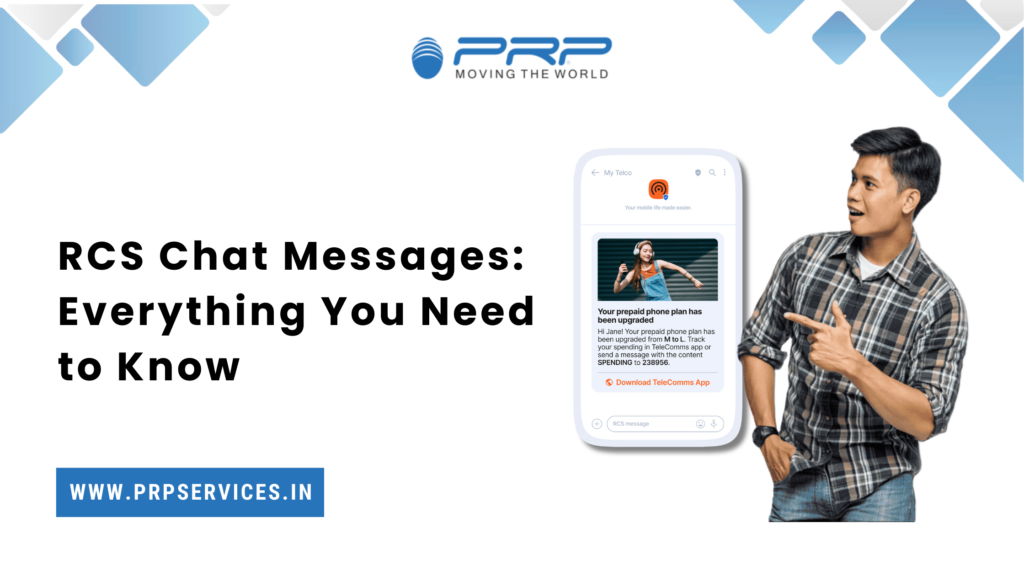 RCS Chat Messages: Everything You Need to Know Make your customer communication simple and powerful with PRP Services RCS Chat Messages. Send messages that are clear, interactive, and easy to use. People today want fast replies and simple chats. RCS messaging helps you connect better and faster.